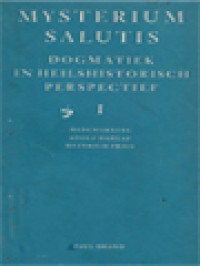 Image of Mysterium Salutis Dogmatiek In Heilshistorisch Perspectief I: Heilsgeschiedenis En Openbaring