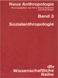 Image of Neue Anthropologie, Band 3: Sozialanthropologie / Hans-Georg Gadamer, Paul Vogler (Herausgegeben)