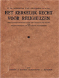 Image of Het Kerkelijk Recht Voor Religieuzen: Met Aanteekeningen Over Het Particulier Recht Der Nederlandsche En Belgische Bisdommen