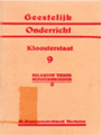 Image of Geestelijk Onderricht 9: Kloosterstaat