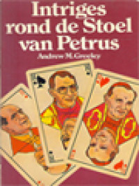 Image of Intriges Rond De Stoel Van Petrus