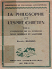 Image of La Philosophie Et l'Esprit Chrétian, Tome II: Conditions De La Symbiose Seule Normale Et Salutaire