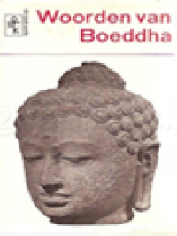 Image of Woorden Van Den Boeddha: Met Het Volledige Dhammapada