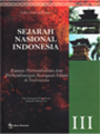 Image of Sejarah Nasional Indonesia III: Zaman Pertumbuhan Dan Perkembangan Kerajaan Islam Di Nusantara