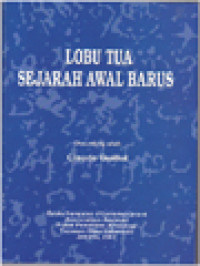 Image of Lobu Tua Sejarah Awal Barus / Claude Guillot (Editor)