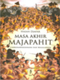 Image of Masa Akhir Majapahit: Girindrawarddhana Dan Masalahnya