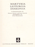Martyria. Leiturgia. Diakonia / Otto Semmelroth (Herausgegeben)