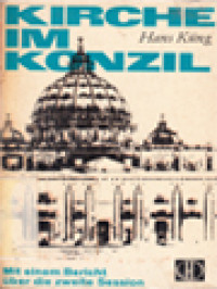 Image of Kirche Im Konzil: Mit Einem Bericht über Die Zweite Session