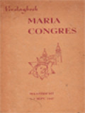 Verslag-Boek Van Het Maria-Congres: Gehouden Te Maastricht Op 3,4,5,6 En 7 September 1947