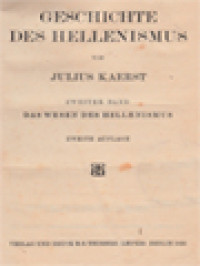 Image of Geschichte Des Hellenismus, Zweiter Band: Das Wesen Des Hellenismus