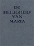 De Heiligheid Van Maria