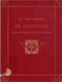 Image of De Christus: Zijn Persoon En Zijn Werk