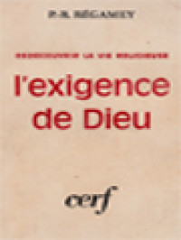 Image of L'exigence De Dieu: Redecouvrir La Vie Religieuse