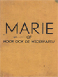 Image of Marie Of Hoor Ook De Wederpartij