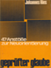 Image of Geprüfter Glaube: 47 Anstöße Zur Neuorientierung