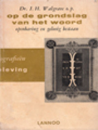 Image of Op De Grondslag Van Het Woord: Openbaring En Gelovig Bestaan