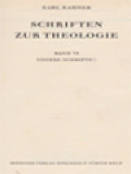 Schriften Zur Theologie VI: Neuere Schriften
