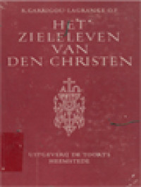 Image of Het Zieleleven Van Den Christen: De Drie Perioden Van Het In Inwendig Leven Het Leven Des Hemels II
