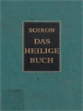 Das Heilige Buch: Anleitung Zur Lesung Der Heiligen Schrift Des Neuen Testamentes