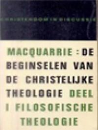 Image of De Beginselen Van De Christelijke Theologie I: Filosofische Theologie