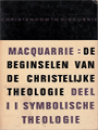 Image of De Beginselen Van De Christelijke Theologie II: Symbolische Theologie