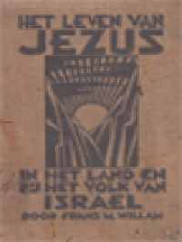 Image of Het Leven Van Jezus In Het Land En Bij Het Volk Van Israël