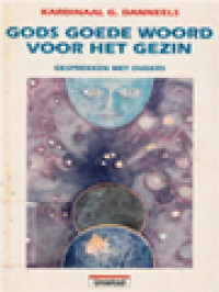 Image of Gods Goede Woord Voor Het Gezin: Gesprekken Met Ouders