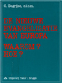 Image of De Nieuwe Evangelisatie Van Europa. Waarom? Hoe?