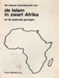 Image of De Nieuwe Levenskracht Van De Islam In Zwart Afrika En De Pastorale Gevolgen