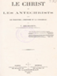 Image of Le Christ Et Les Antechrists: Les Écritures, L'histoire Et La Conscience