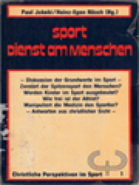 Image of Sport - Dienst Am Menschen / Paul Jakobi, Heinz-Egon Rösch (Herausgegeben)