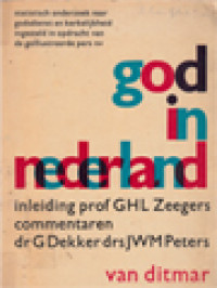 Image of God In Nederland: Een Statistisch Onderzoek Naar Godsdienst En Kerkelijkheid Ingesteld In Opdracht Van De Geïllustreerde Pers Nv