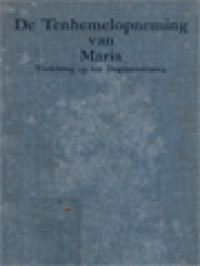 Image of De Tenhemelopneming Van Maria: Toelichting Op Een Dogmaverklaring