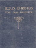 Jezus Christus Tot Zijn Priester