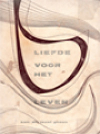 Image of Liefde Voor Het Leven: Het Christelijk Huwelijk En Zijn Beleving