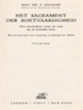Het Sacrament Der Boetvaardigheid: Over Geschiedenis, Wezen En Vorm Van De Kerkelijke Boete