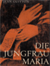 Image of Die Jungfrau Maria: Neue, Verbessarte Und Vermehrte Ausgabe