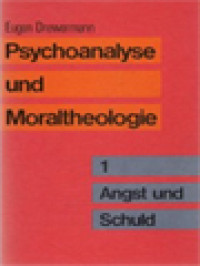 Image of Psychoanalyse Und Moraltheologie I: Angst Und Schuld