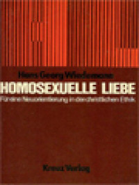 Image of Homosexuelle Liebe: Für Eine Neuorientierung In Der Christlichen Ethik