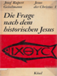 Image of Jesus Der Christus I: Die Frage Nach Dem Historischen Jesus