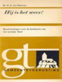 Image of Hij Is Het Weer!: Beschouwingen Over De Betekenis Van Het Woordje 