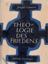 Image of Theologie Des Friedens: Biblische Grundlagen