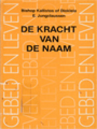 Image of De Kracht Van De Naam: Het Jezusgebed In De Orthodoxe Spiritualitiet