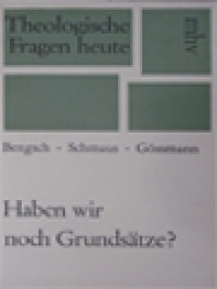 Image of Haben Wir Noch Grundsätze?