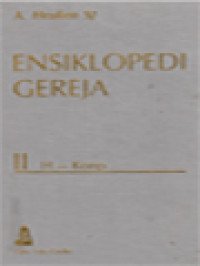 Image of Ensiklopedi Gereja II: H - Konp