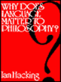 Image of Why Does Language Matter To Philosophy?