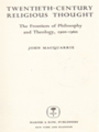 Image of Twentieth-Century Religious Thought: The Frontiers Of Philosophy And Theology, 1900-1960