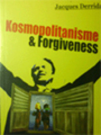 Image of Kosmopolitanisme & Forgiveness