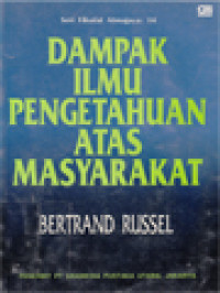Image of Dampak Ilmu Pengetahuan Atas Masyarakat