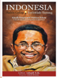 Image of Indonesia Habis Gelap Terbitlah Terang: Kisah Inspiratif Dahlan Iskan / Ishadi S. K. (Editor)